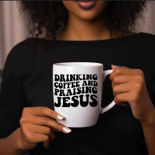 DRINKING COFFEE AND PRAISING JESUS